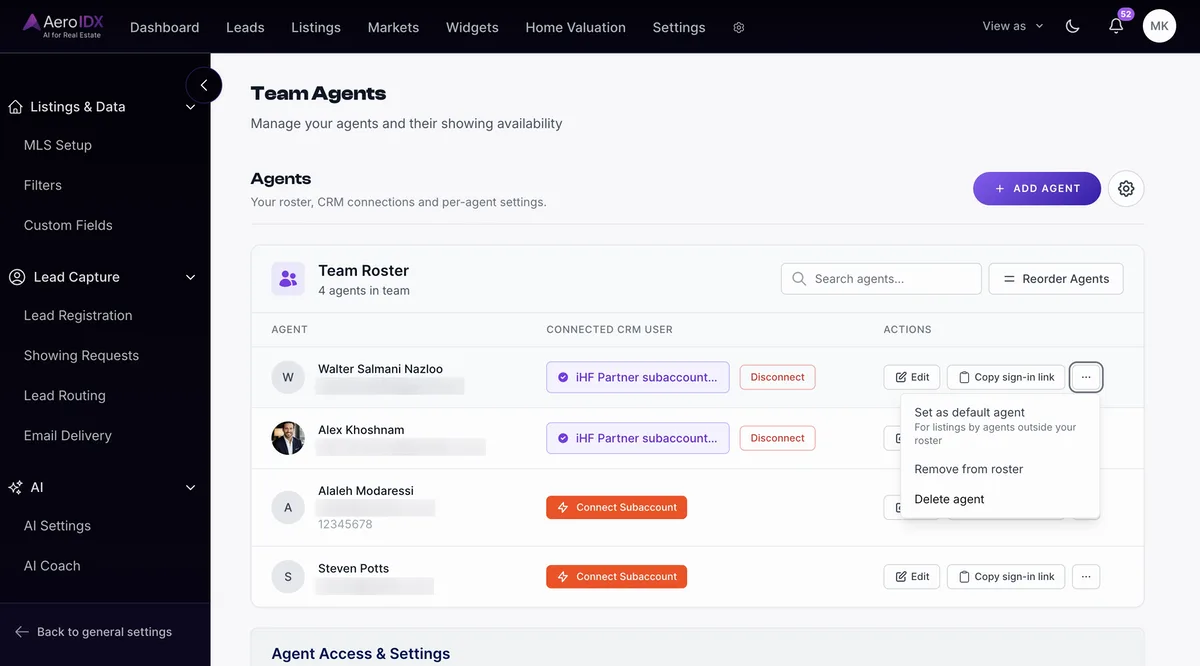 The AeroIDX Team Agents page, under the heading Manage your agents and their showing availability. The Agents section, Your roster, CRM connections and per-agent settings, has an Add Agent button and a settings cog. Below it the Team Roster card reads 4 agents in team, with a Search agents field and a Reorder Agents button. The table has Agent, Connected CRM User and Actions columns. Four agents are listed with their email addresses blurred: two connected to an iHF Partner subaccount with a Disconnect button, and two with an orange Connect Subaccount button. Each row ends with Edit, Copy sign-in link and a three-dot button. The first row's three-dot menu is open, showing Set as default agent with the grey hint For listings by agents outside your roster, then Remove from roster and Delete agent